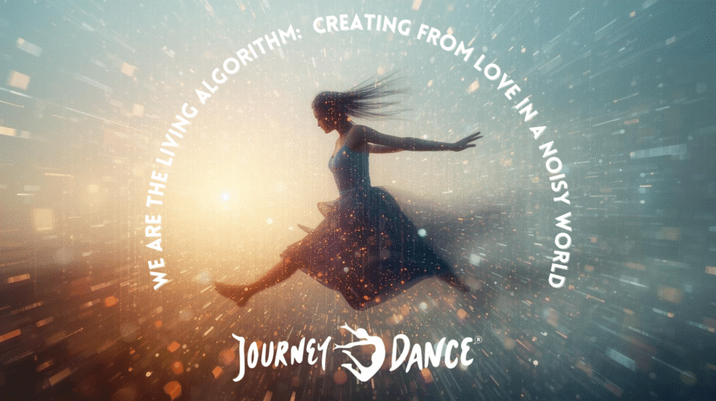 We Are the Living Algorithm: Creating from Love in a Noisy World
