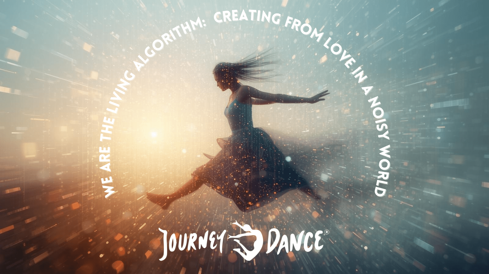 We Are the Living Algorithm: Creating from Love in a Noisy World